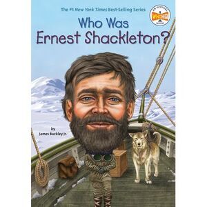 Who Was Ernest Shackleton? -- James Buckley